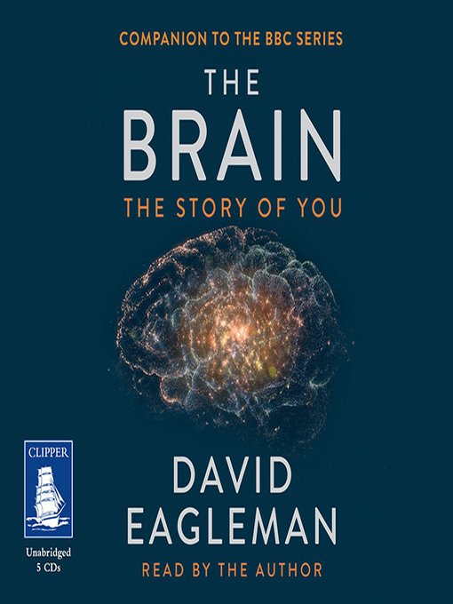 Title details for The Brain by David Eagleman - Available